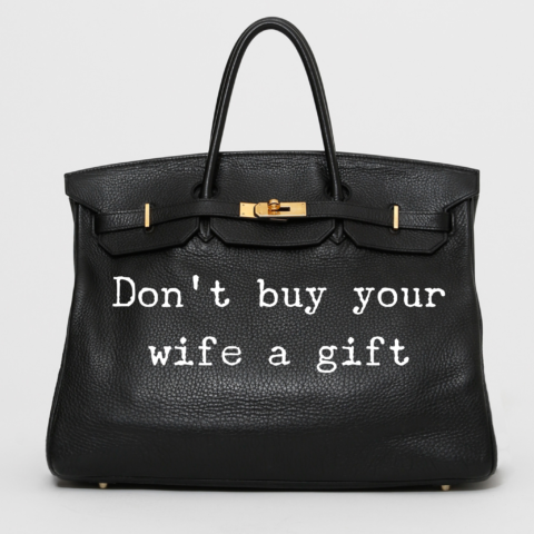 Don't Buy Your Wife a Gift